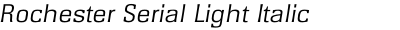 Rochester Serial Light Italic